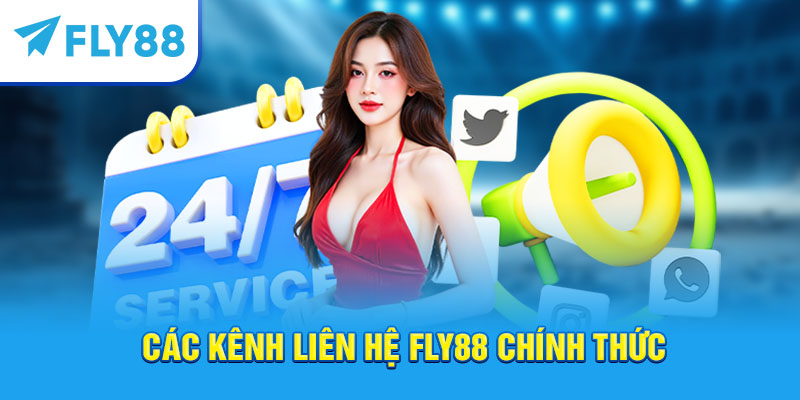 Cách Liên Hệ Fly88 Mới Nhất: Danh Bạ & Hướng Dẫn Hỗ Trợ Nhanh 24/7 1 Các kênh liên hệ Fly88 chính thức